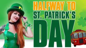 Halfway to St. Patrick's Day Pub Crawl @ Various