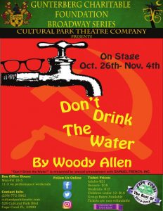 Don't Drink the Water @ Cultural Park Theatre