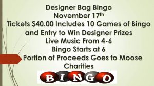 Designer Bag Bingo @ Moose Lodge 2199