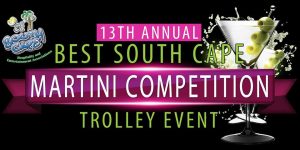Best South Cape Martini Competition Trolley Event @ South Cape Coral