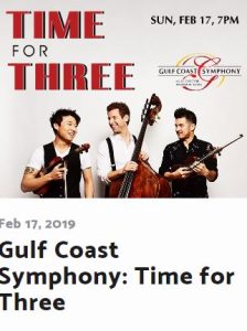 Gulf Coast Symphony: Time for Three @ Barbara B. Mann