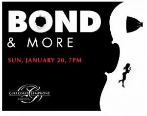 Gulf Coast Symphony: Bond and More @ Barbara B. Mann