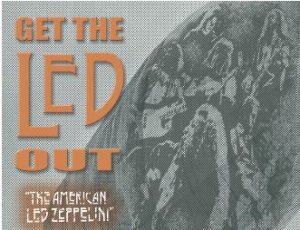 Get The Led Out The American Led Zeppelin @ Barbara B Mann