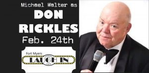 Don Rickles Tribute Show with Michael Walter @ Laugh-In Comedy Cafe