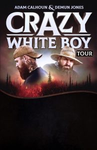 Adam Calhoun & Demun Jones @ The Ranch Concert Hall & Saloon