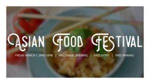 Asian Food Festival @ Millennial Brewing Co.