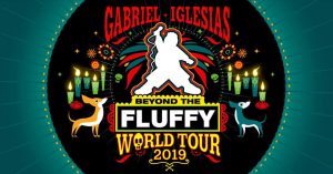 Gabriel "Fluffy" Iglesias: Beyond the Fluffy World Tour @ Suncoast Credit Union Arena at FSW