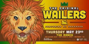 THE ORIGINAL WAILERS feat. Al Anderson @ The Ranch