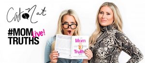 Cat and Nat #Momtruths @ Barbara B Mann Performing Arts Hall