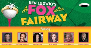 Ken Ludwig's A Fox on the Fairway @ Florida Repertory Theatre