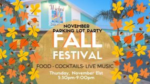 November 2019 Parking Lot Party - Fall Festival @ Wicked Dolphin