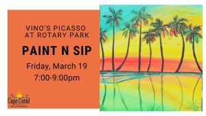 Paint Party with Vinos Picasso! @ Rotary Park